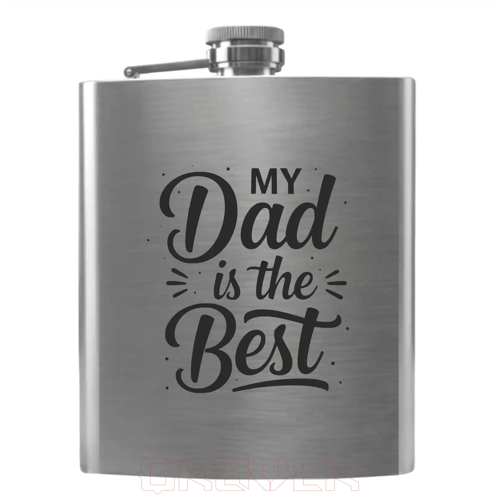 flask-3363 My Dad is the Best Flask 3363 My Dad is the Best