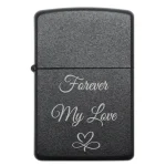 Бензинова запальничка з лазерним англомовним написом «Forever My Love»