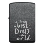 Бензинова запальничка з гравіюванням To the best Dad in the world
